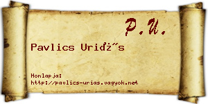 Pavlics Uriás névjegykártya